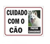 Placa Cuidado com o Cão Pastor Canadense - 30 x 20 cm