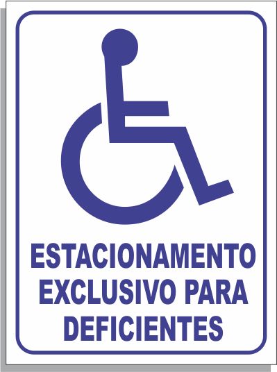Placa Estacionamento Exclusivo para Deficientes - 40 x 30 cm