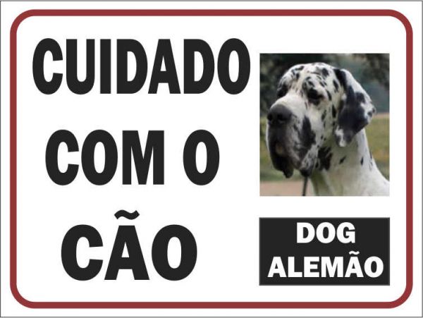 Placa Cuidado com o Cão Dog Alemão - 40 x 30 cm